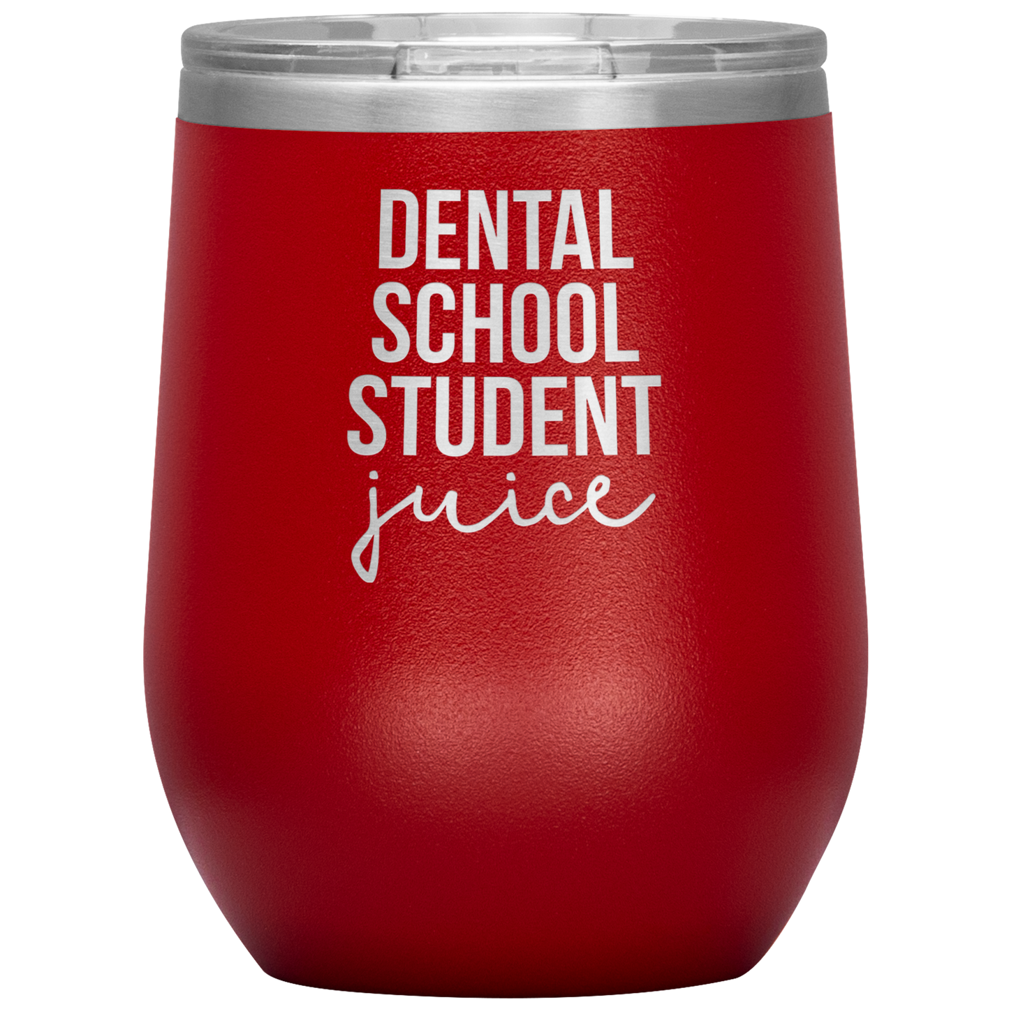 Dental School Student Wine Tumbler, Dental School Student Gifts, Travel Wine Cup, Birthday Gifts for Men and Women