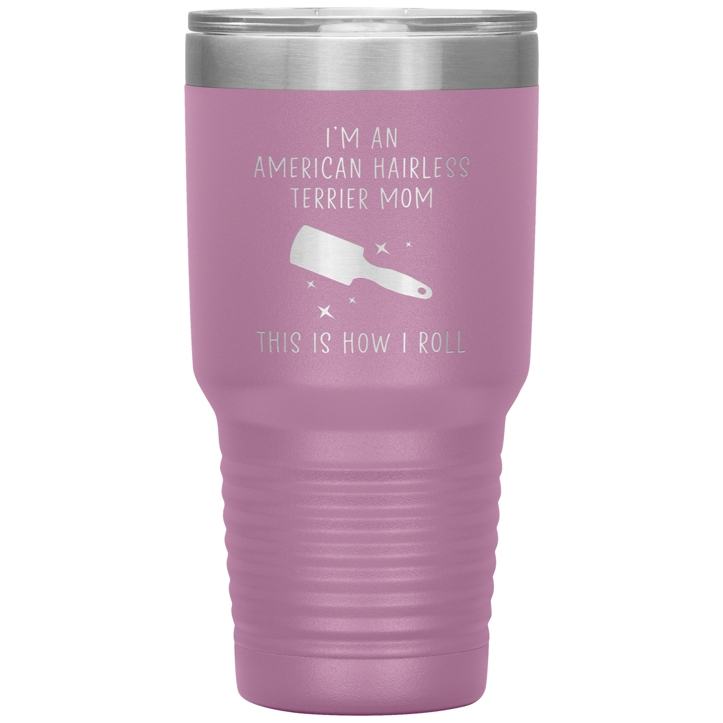 American Hairless Terrier Mom Tumbler, Funny Travel Coffee Mug, Birthday Gifts for Men and Women