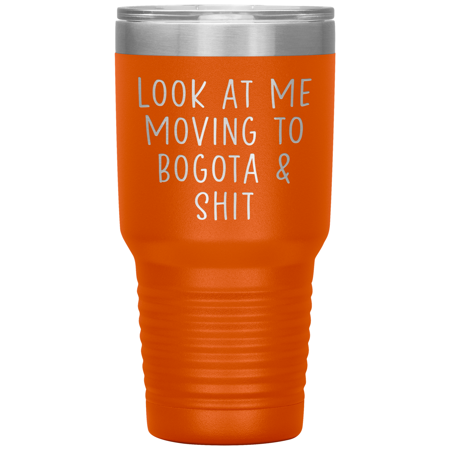 Moving to Bogota Colombia Tumbler, Funny Travel Coffee Mug, Birthday Gifts for Men and Women