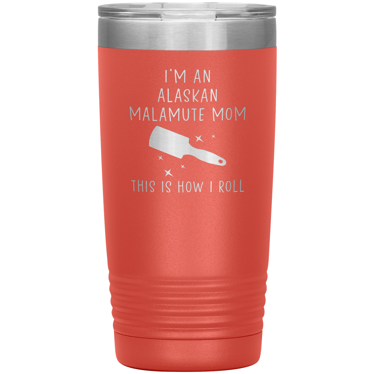 Alaskan Malamute Mom Tumbler, Funny Travel Coffee Mug, Birthday Gifts for Men and Women