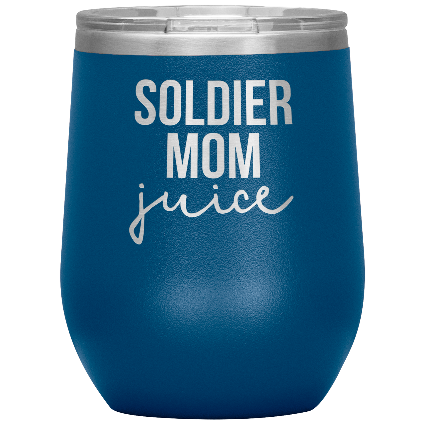 Soldier Mom Wine Tumbler, Soldier Mom Gifts, Travel Wine Cup, Birthday Gifts for Men and Women