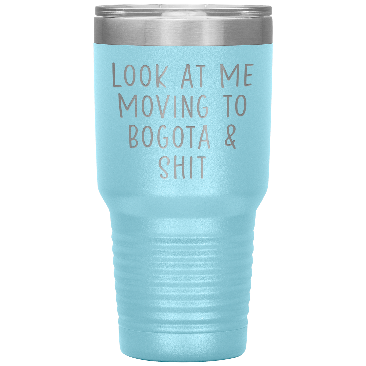 Moving to Bogota Colombia Tumbler, Funny Travel Coffee Mug, Birthday Gifts for Men and Women