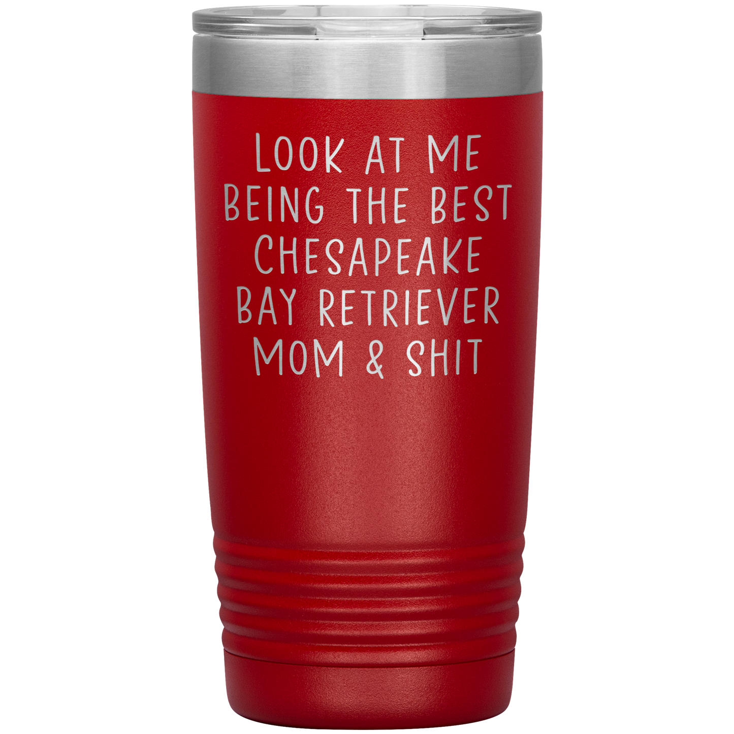 Chesapeake Bay Retriever Mom Tumbler, Funny Travel Coffee Mug, Birthday Gifts for Men and Women