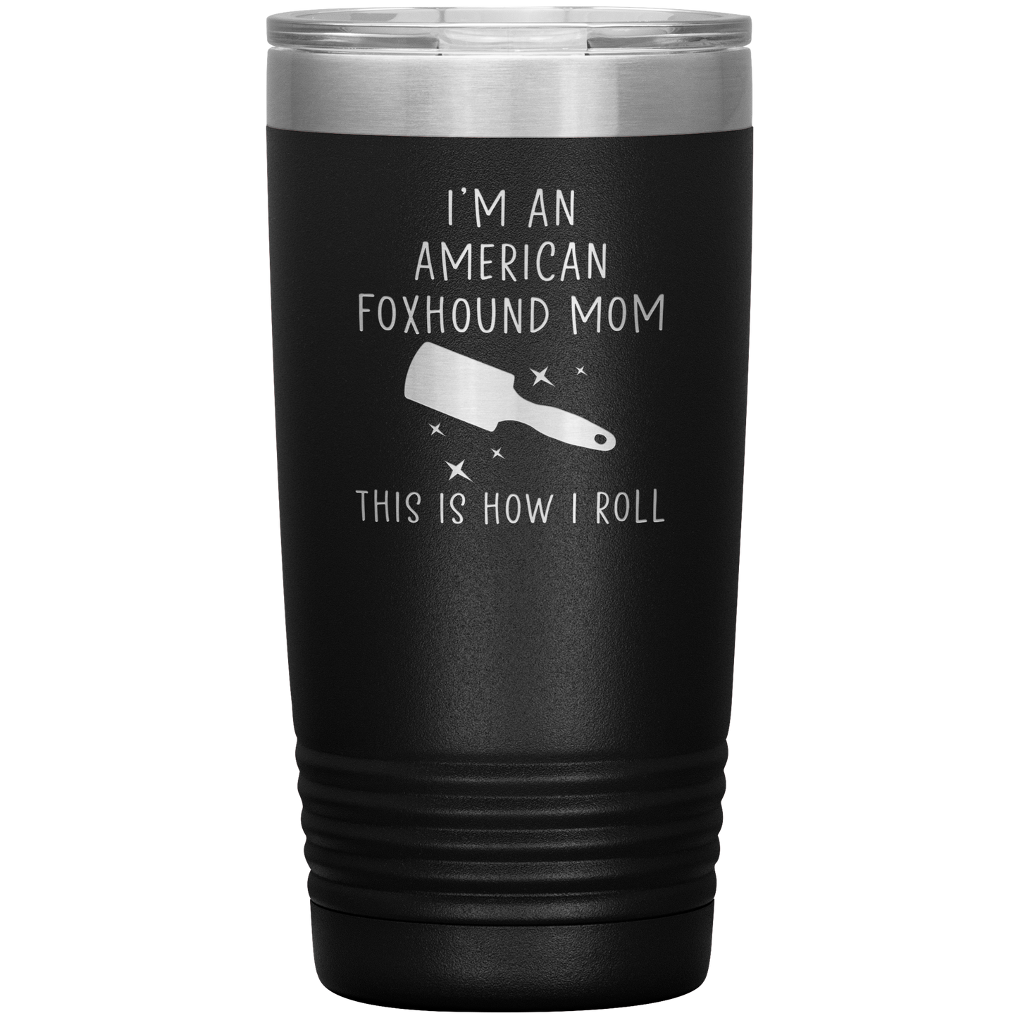 American Foxhound Mom Tumbler, Funny Travel Coffee Mug, Birthday Gifts for Men and Women