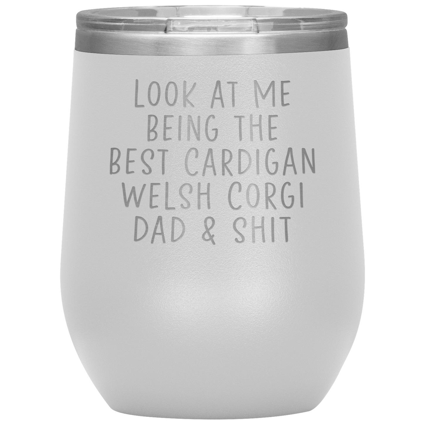 Cardigan Welsh Corgi Dad Wine Tumbler, Funny Gifts, Travel Wine Cup, Birthday Gifts for Men and Women