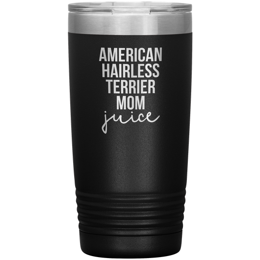 American Hairless Terrier Mom Tumbler, Funny Travel Coffee Mug, Birthday Gifts for Men and Women