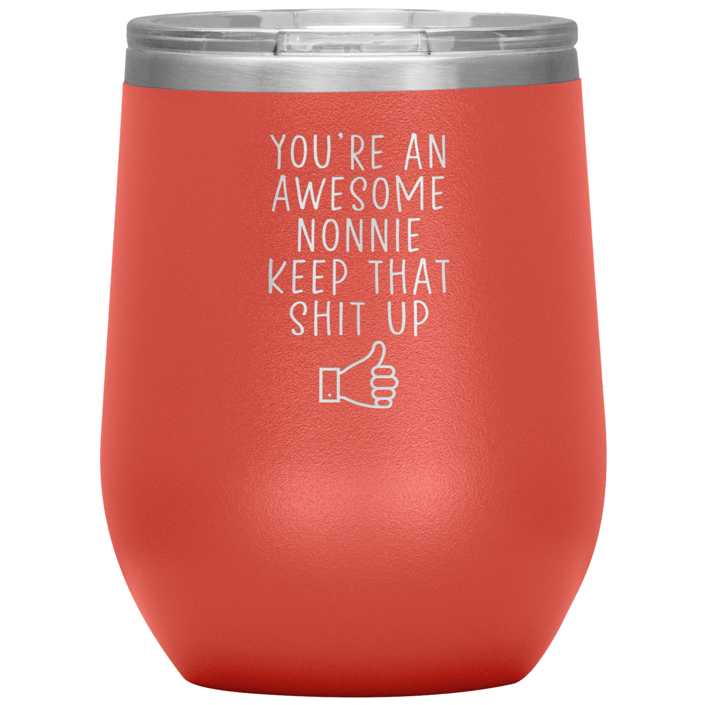 Nonnie Wine Tumbler, Nonnie Gifts, Travel Wine Cup, Birthday Gifts for Men and Women