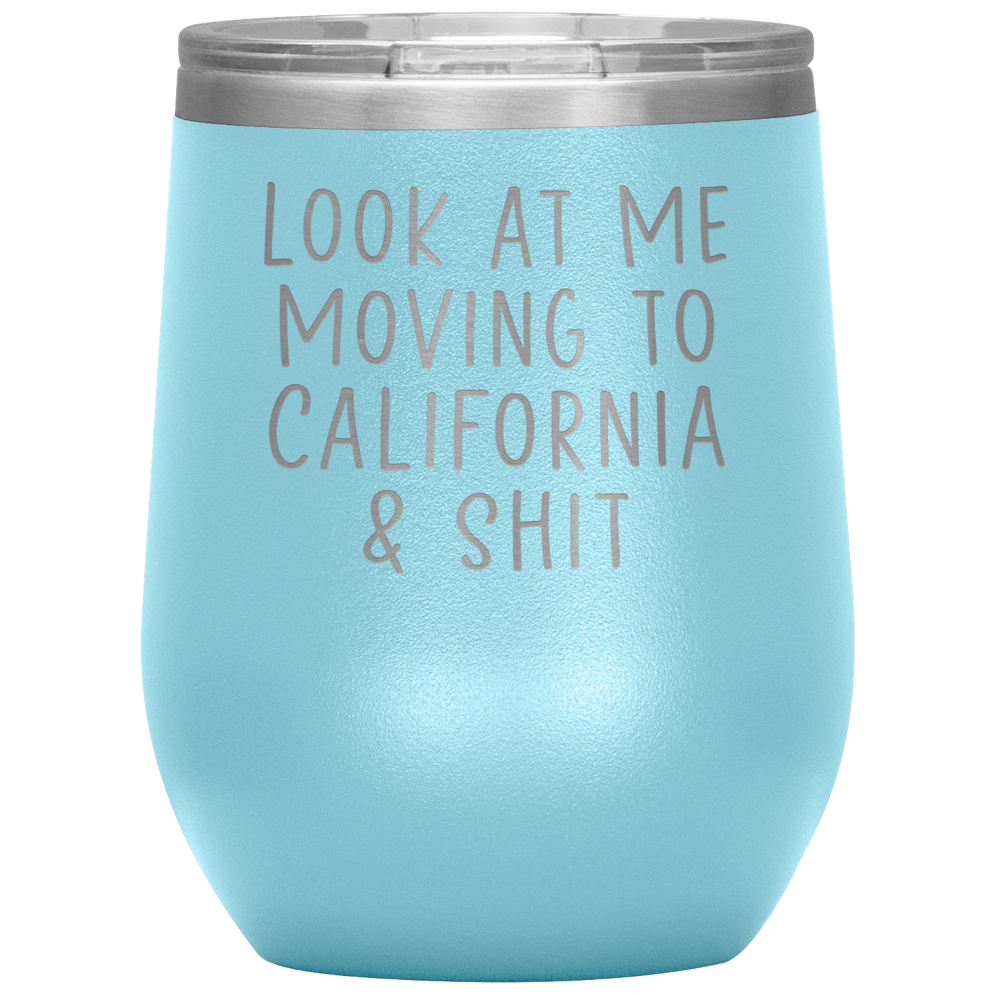 Déménagement à California Wine Tumbler, Déménagement en Californie Cadeaux, Travel Wine Cup, Cadeaux d’anniversaire pour les hommes et les femmes