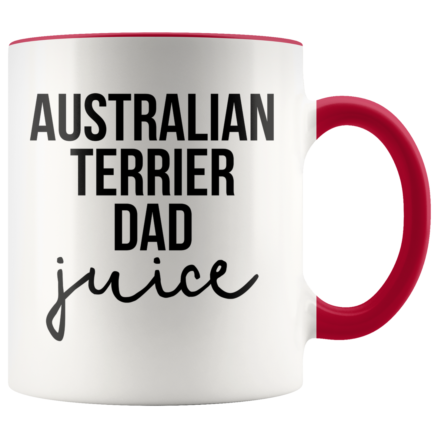 Australian Terrier Dad Gifts, Coffee Mug, Two Tone Accent Cup, Birthday Gift for Men and Women