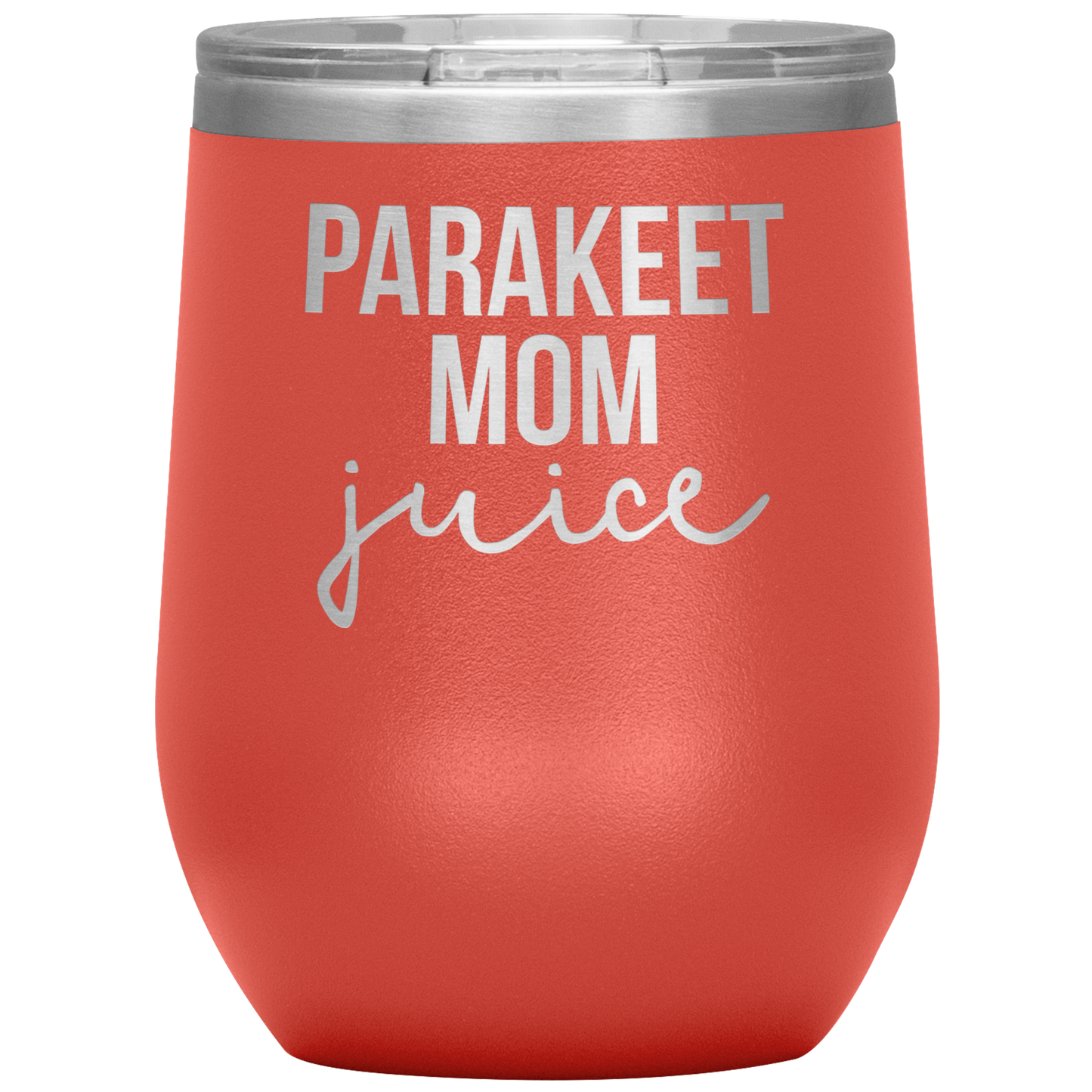 Parakeet Mom Wine Tumbler, Parakeet Mom Gifts, Travel Wine Cup, Birthday Gifts for Men and Women