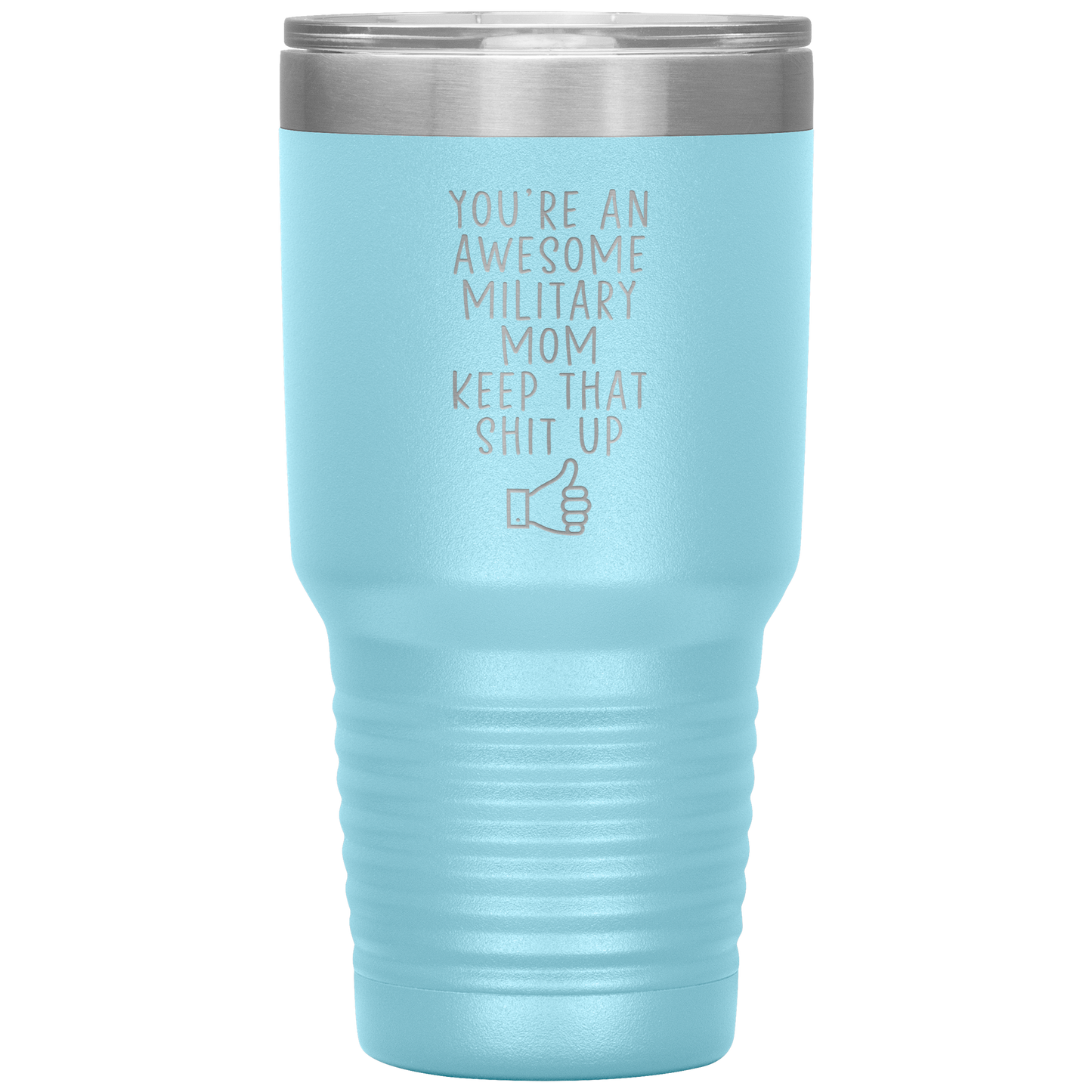 Military Mom Tumbler, Military Mom Gifts, Military Mom Coffee Mug, Birthday Gifts for Men and Women