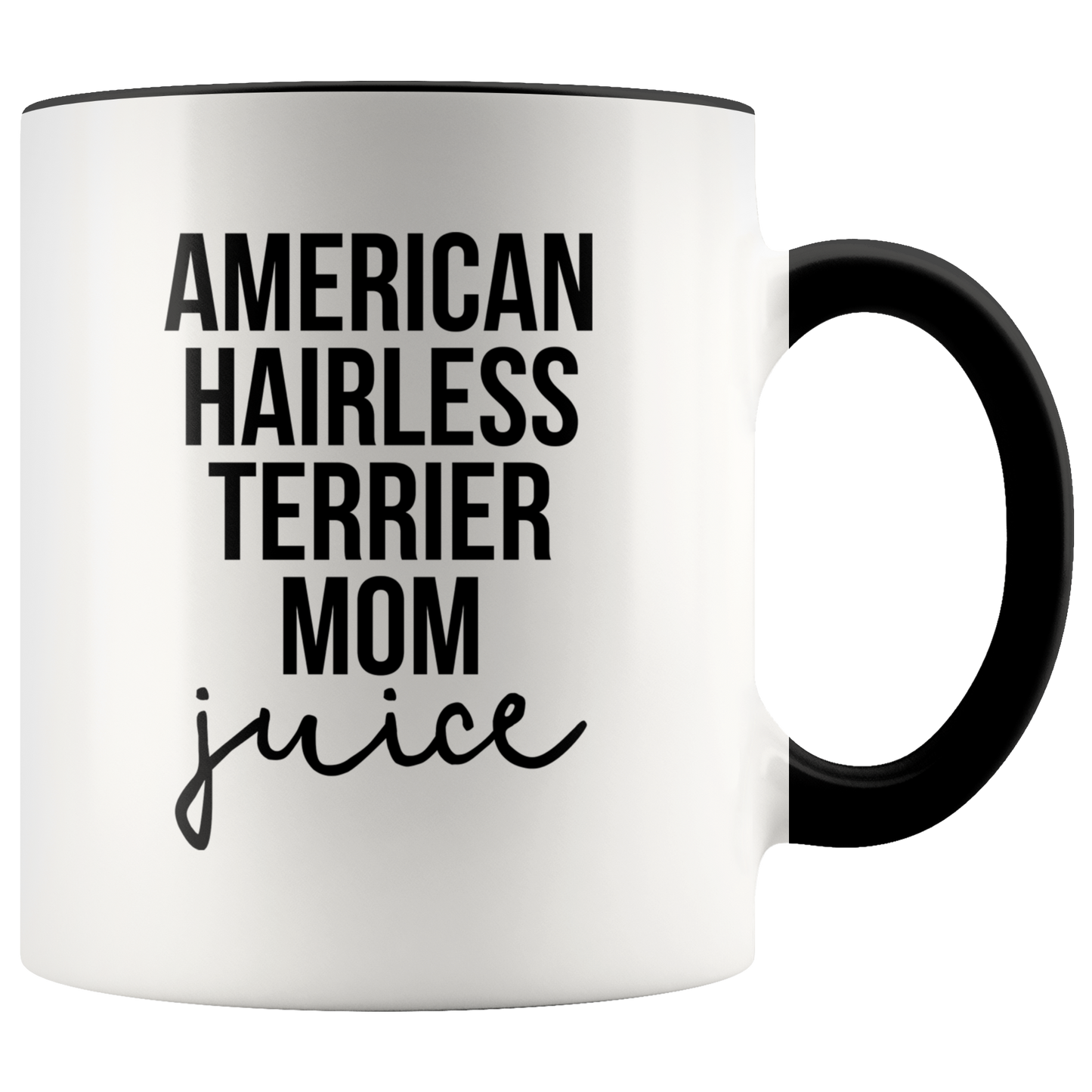 American Hairless Terrier Mom Gifts, Coffee Mug, Two Tone Accent Cup, Birthday Gift for Men and Women