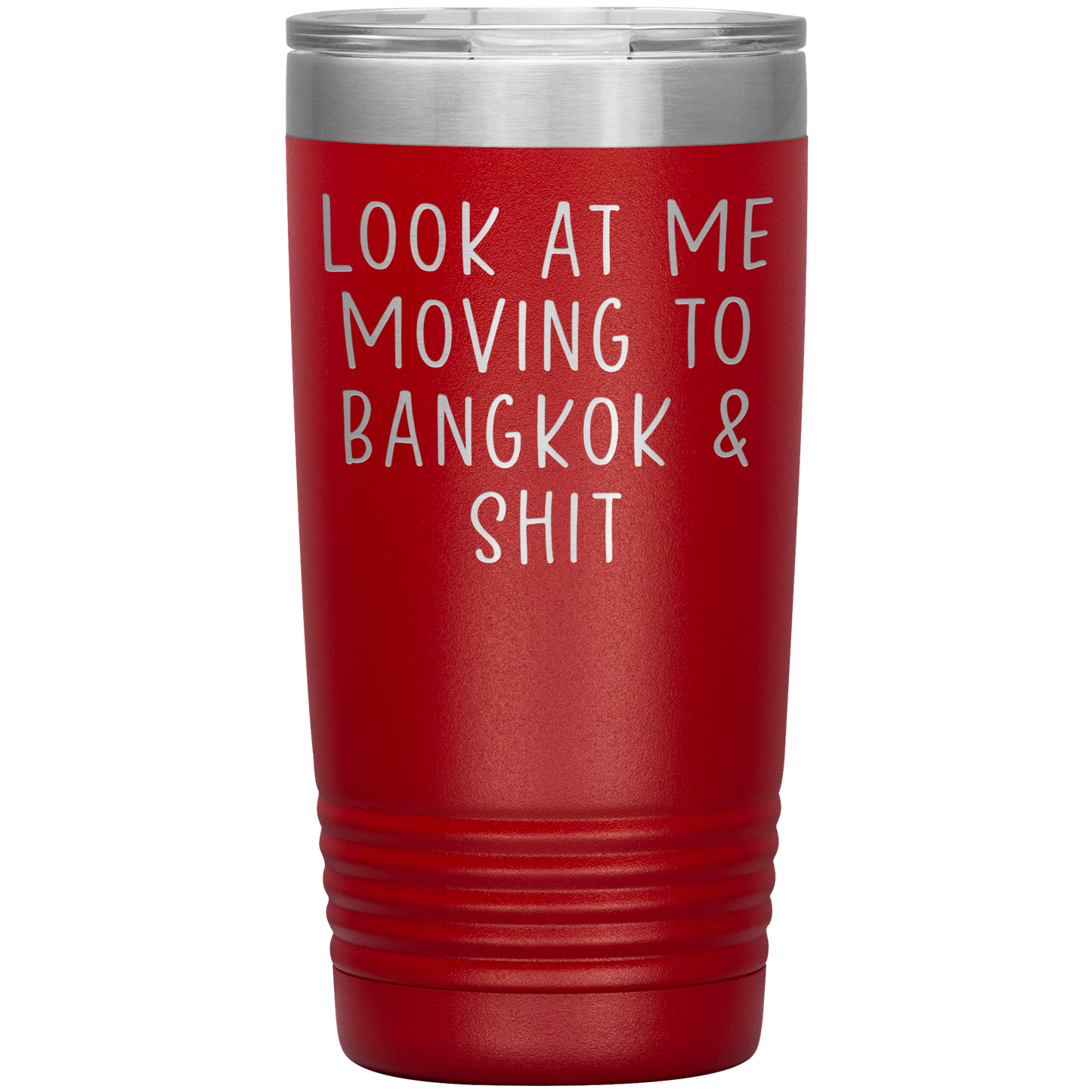 Moving to Bangkok Thailand Tumbler, Funny Moving Away Travel Coffee Mug, Birthday Gifts for Men and Women