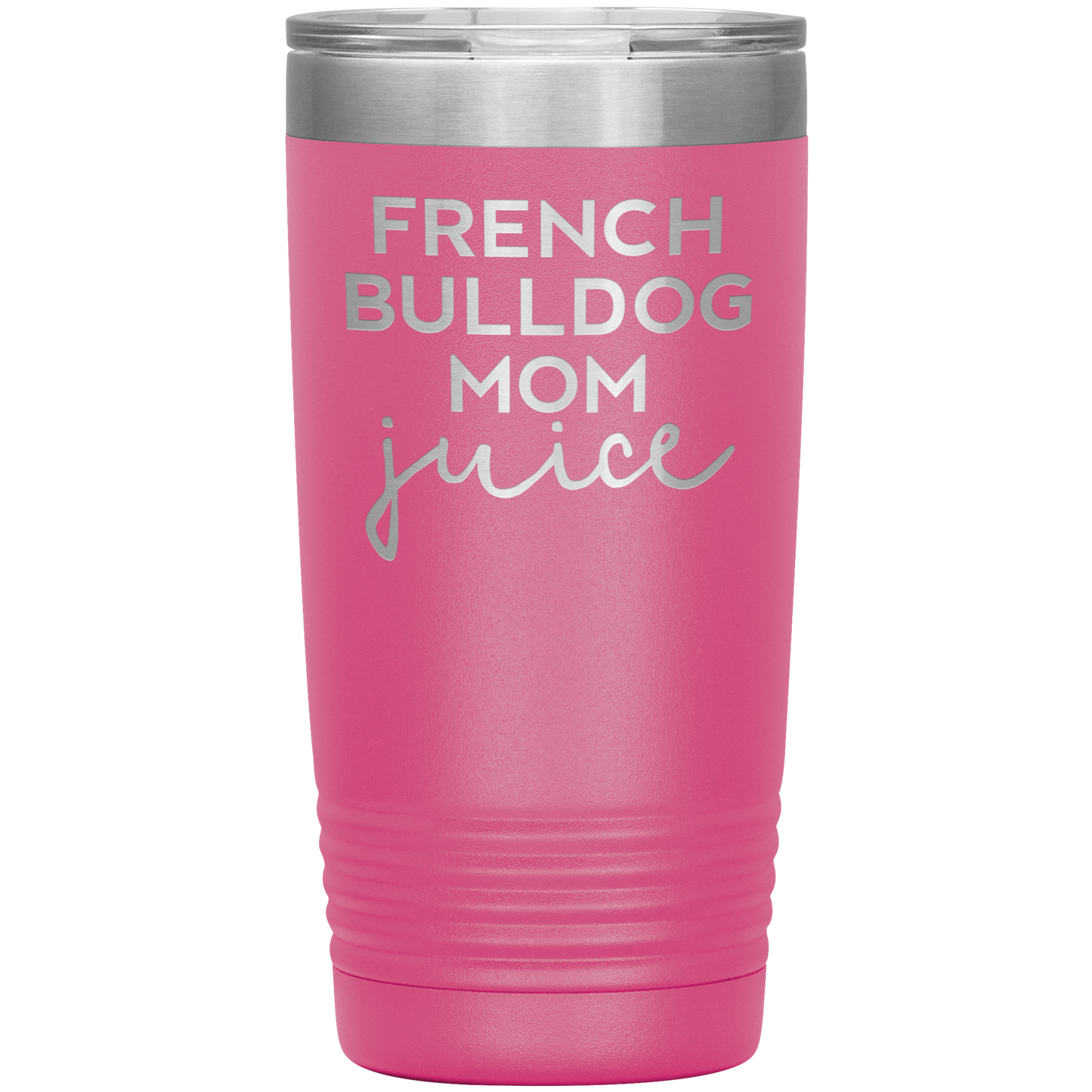 French Bulldog Mom Tumbler, French Bulldog Mom Gifts, Travel Coffee Mug, Birthday Gifts for Men and Women