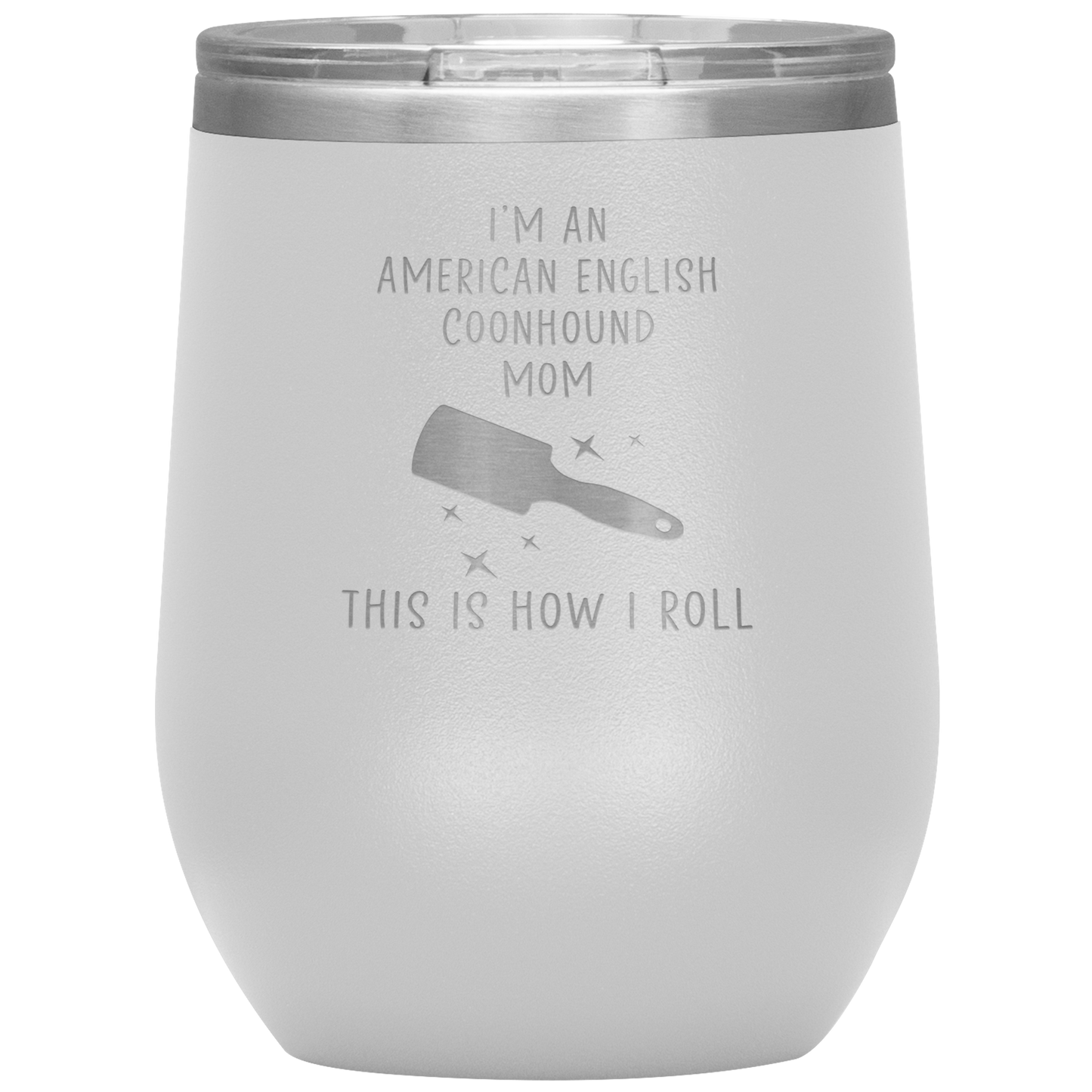 American English Coonhound Mom Wine Tumbler, Funny Travel Wine Cup, Birthday Gifts for Men and Women