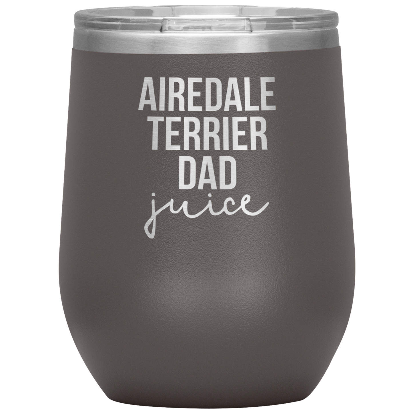 Airedale Terrier Dad Wine Tumbler, Funny Travel Wine Cup, Birthday Gifts for Men and Women