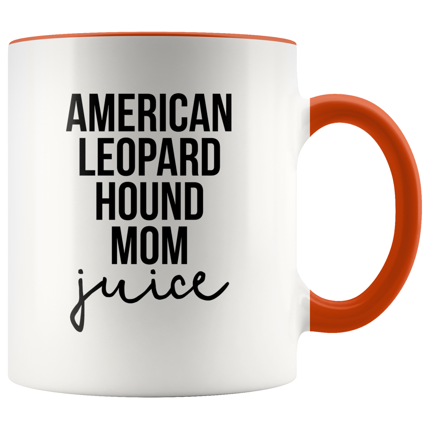 American Leopard Hound Mom Gifts, American Leopard Hound Mom Coffee Mug, Two Tone Accent Cup, Birthday Gift for Men and Women