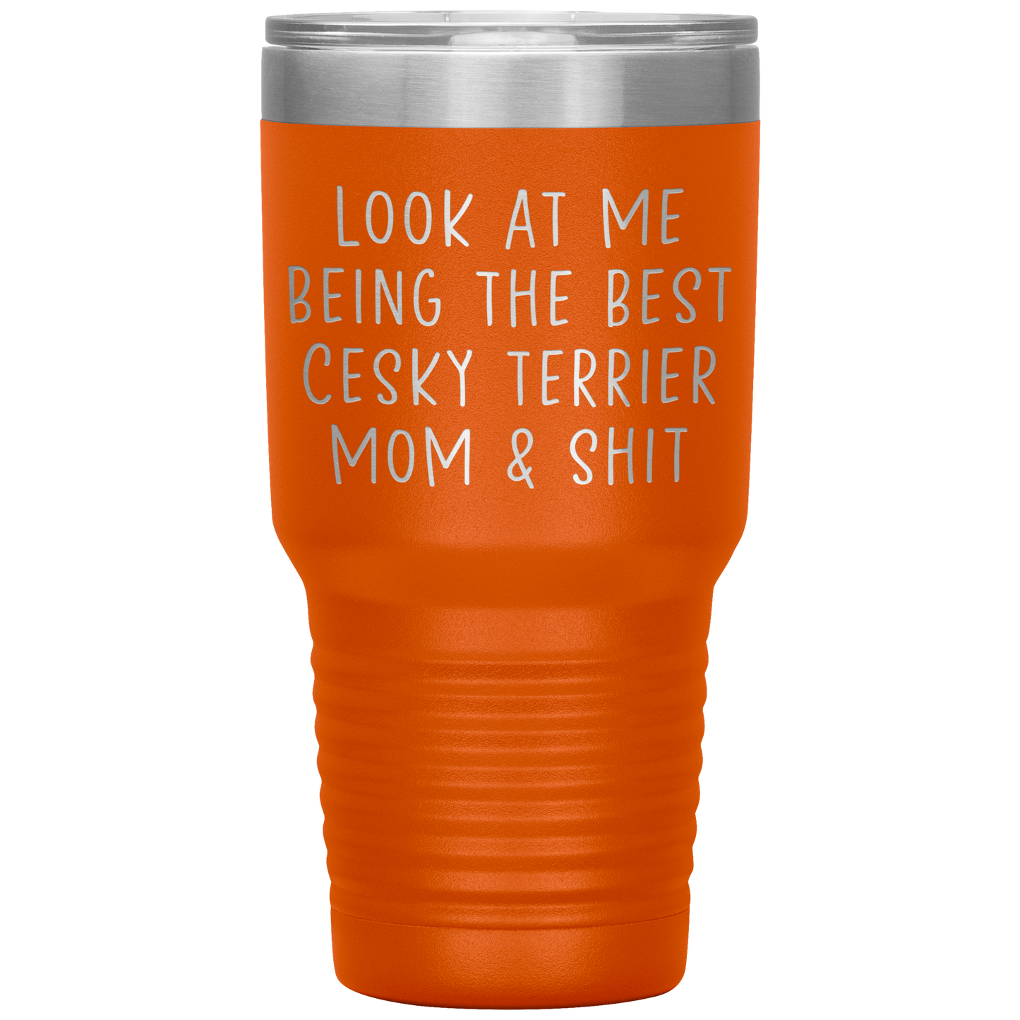 Cesky Terrier Mom Tumbler, Funny Travel Coffee Mug, Birthday Gifts for Men and Women