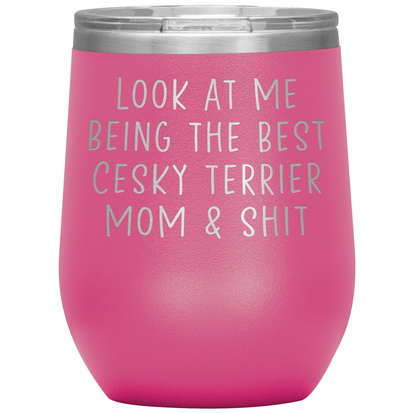 Cesky Terrier Mom Wine Tumbler, Funny Gifts, Travel Wine Cup, Birthday Gifts for Men and Women