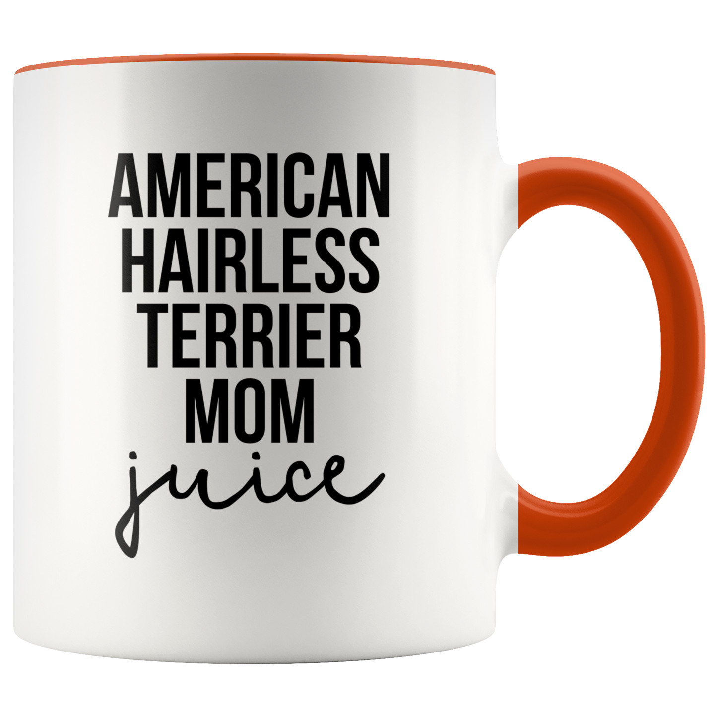 American Hairless Terrier Mom Gifts, American Hairless Terrier Mom Coffee Mug, Two Tone Accent Cup, Birthday Gift for Men and Women