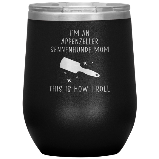 Appenzeller Sennenhunde Mom Wine Tumbler, Funny Travel Wine Cup, Birthday Gifts for Men and Women