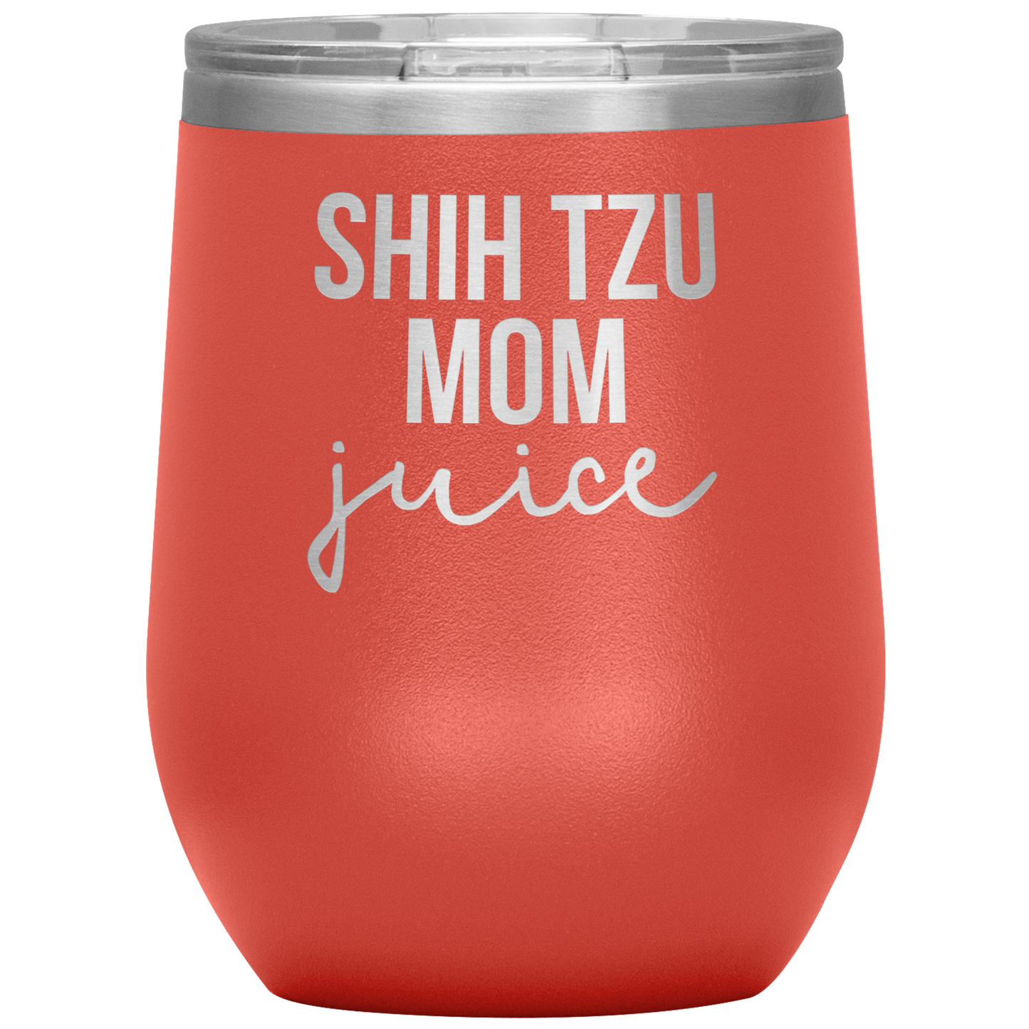 Shih Tzu Mom Wine Tumbler, Shih Tzu Mom Gifts, Travel Wine Cup, Birthday Gifts for Men and Women