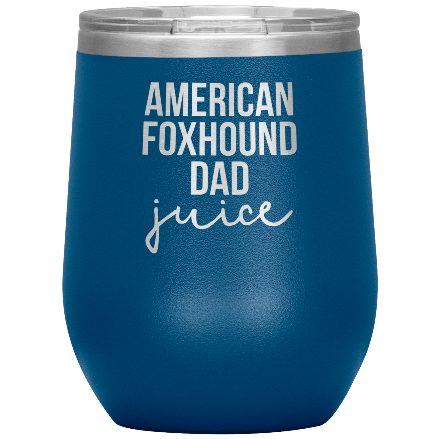 American Foxhound Dad Wine Tumbler, Funny Travel Wine Cup, Birthday Gifts for Men and Women