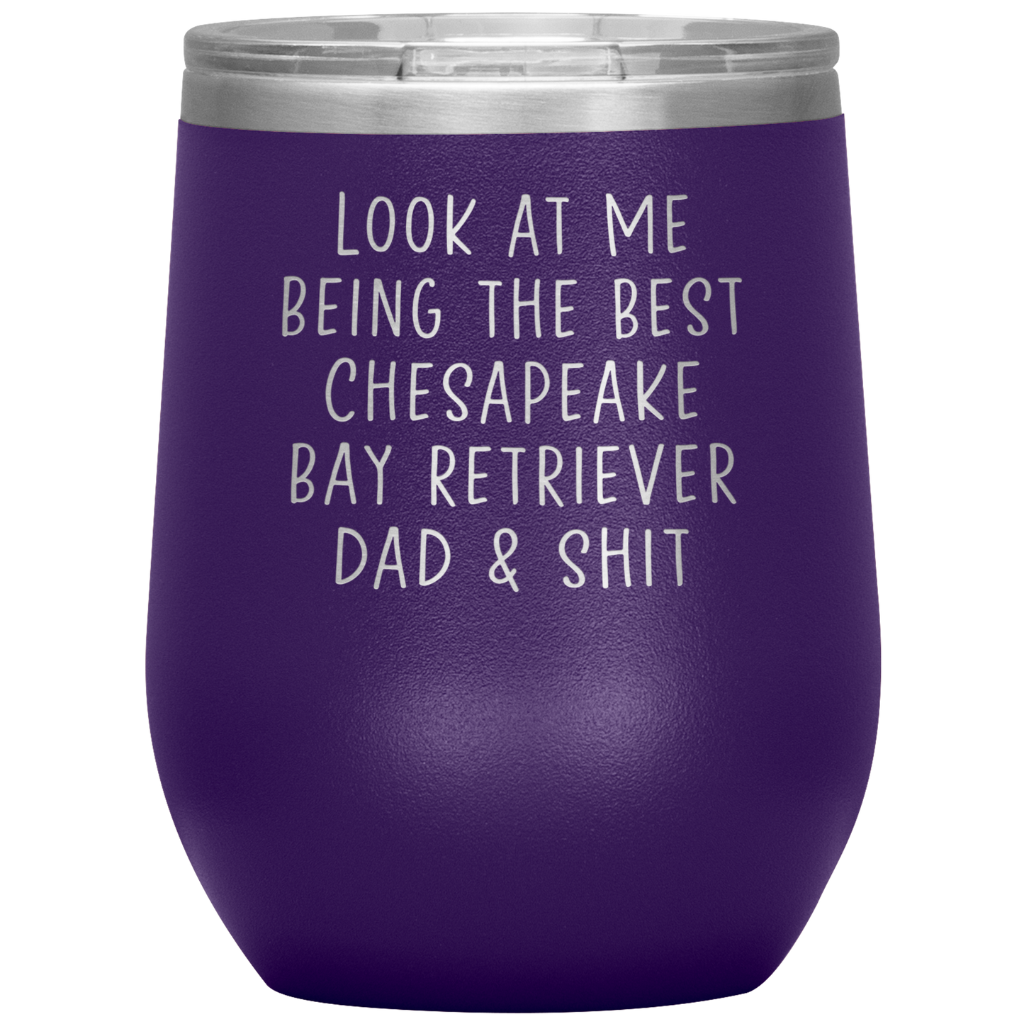 Chesapeake Bay Retriever Dad Wine Tumbler, Funny Gifts, Travel Wine Cup, Birthday Gifts for Men and Women