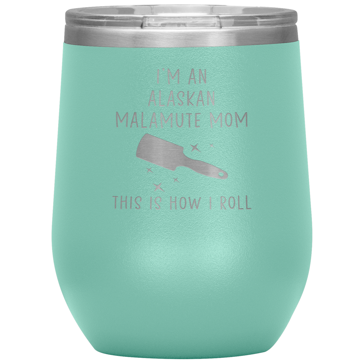 Alaskan Malamute Mom Wine Tumbler, Funny Travel Wine Cup, Birthday Gifts for Men and Women