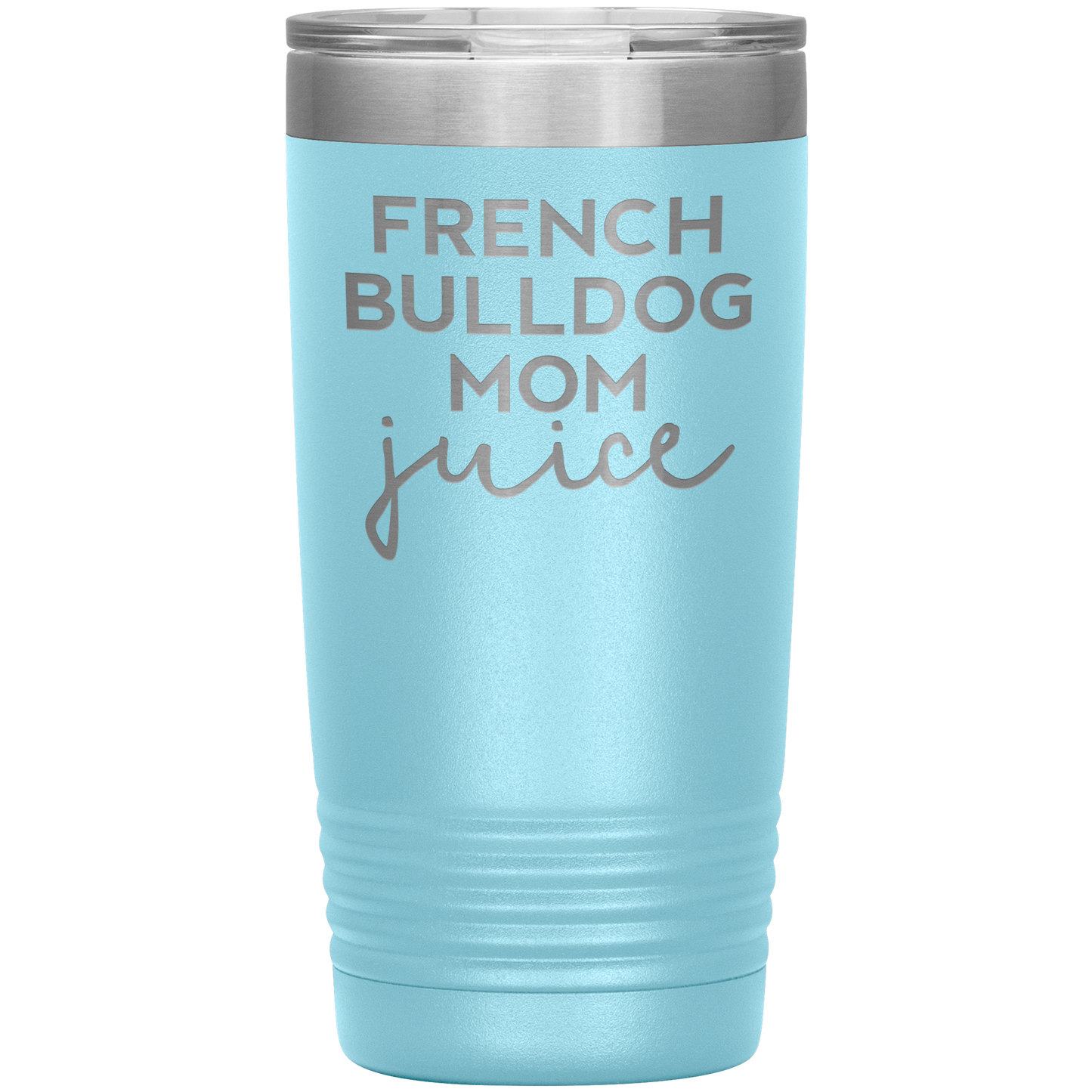 French Bulldog Mom Tumbler, French Bulldog Mom Gifts, Travel Coffee Mug, Birthday Gifts for Men and Women