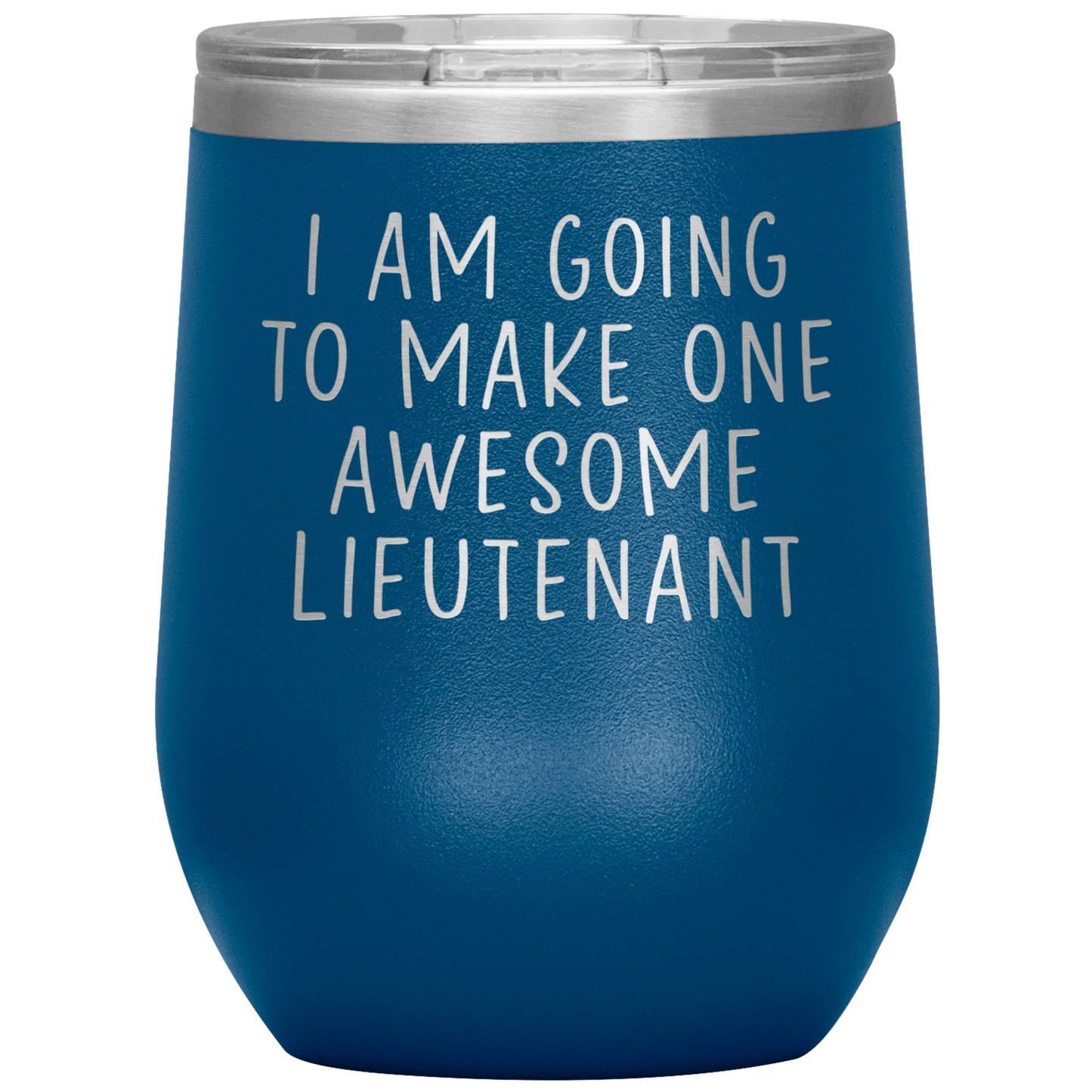 Lieutenant Wine Tumbler, Lieutenant Gifts, Travel Wine Cup, Birthday Gifts for Men and Women