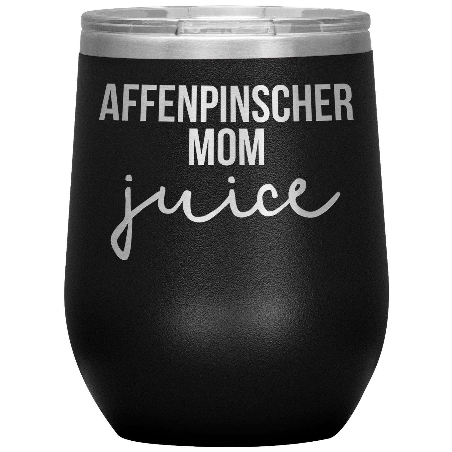 Affenpinscher Mom Wine Tumbler, Funny Travel Wine Cup, Birthday Gifts for Men and Women