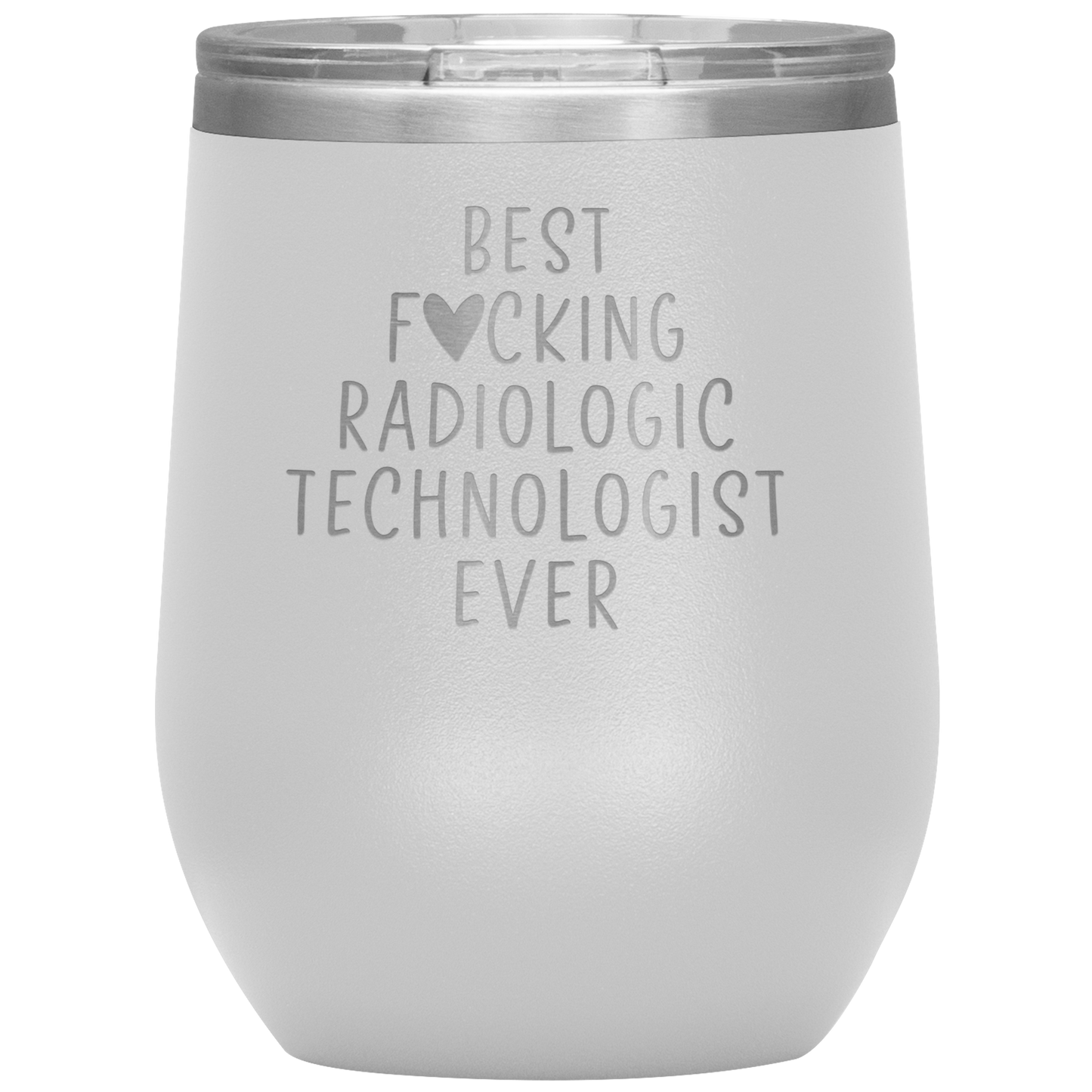 Radiologic Technologist Wine Tumbler, Radiologic Technologist Gifts, Travel Wine Cup, Birthday Gifts for Men and Women