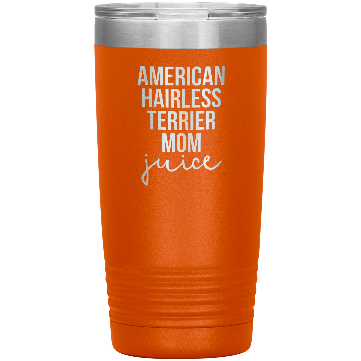 American Hairless Terrier Mom Tumbler, Funny Travel Coffee Mug, Birthday Gifts for Men and Women