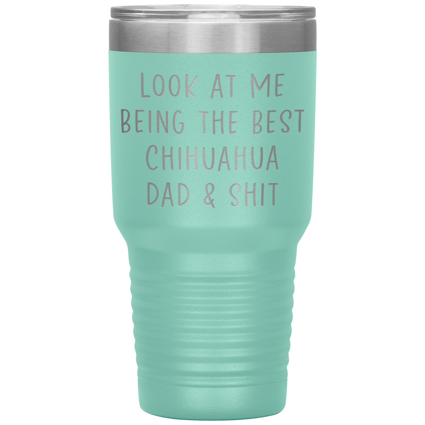 Chihuahua Dad Tumbler, Funny Travel Coffee Mug, Birthday Gifts for Men and Women