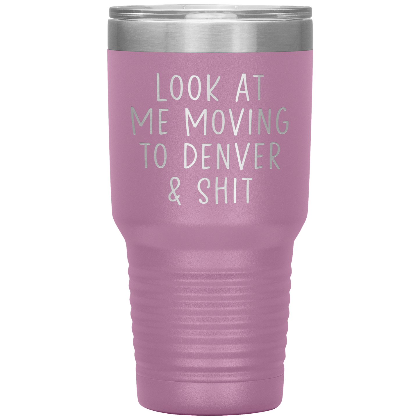 Moving to Denver Tumbler, Moving to Denver Gifts, Travel Coffee Mug, Birthday Gifts for Men and Women