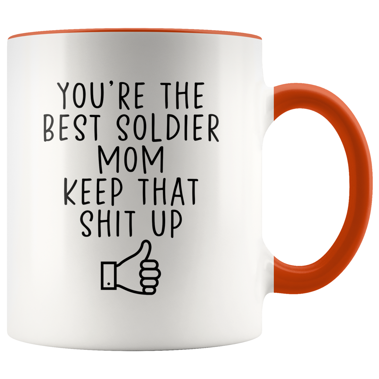 Soldier Mom Gifts, Coffee Mug, Two Tone Accent Cup, Birthday Gift for Men and Women