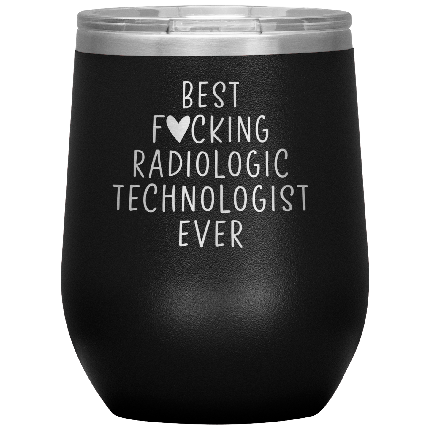 Radiologic Technologist Wine Tumbler, Radiologic Technologist Gifts, Travel Wine Cup, Birthday Gifts for Men and Women