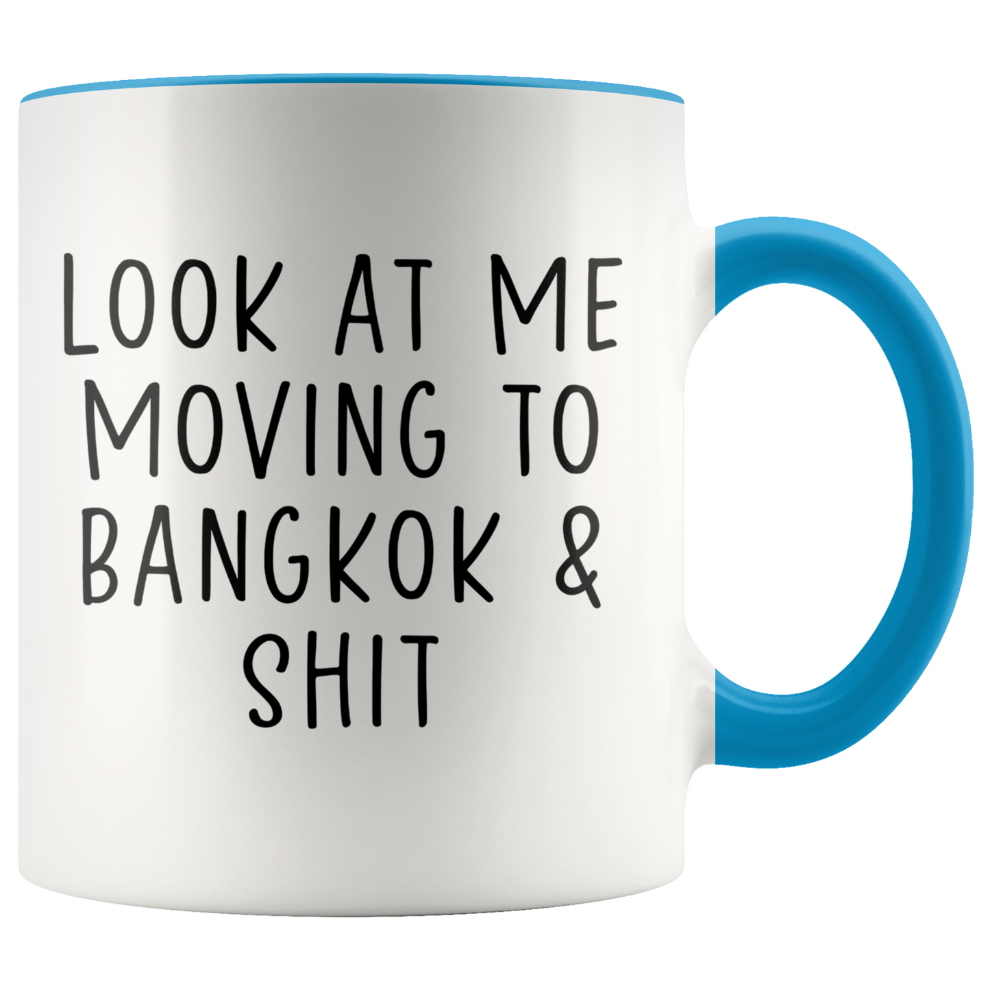 Moving to Bangkok Thailand Gifts, Coffee Mug, Two Tone Accent Cup, Birthday Gift for Men and Women