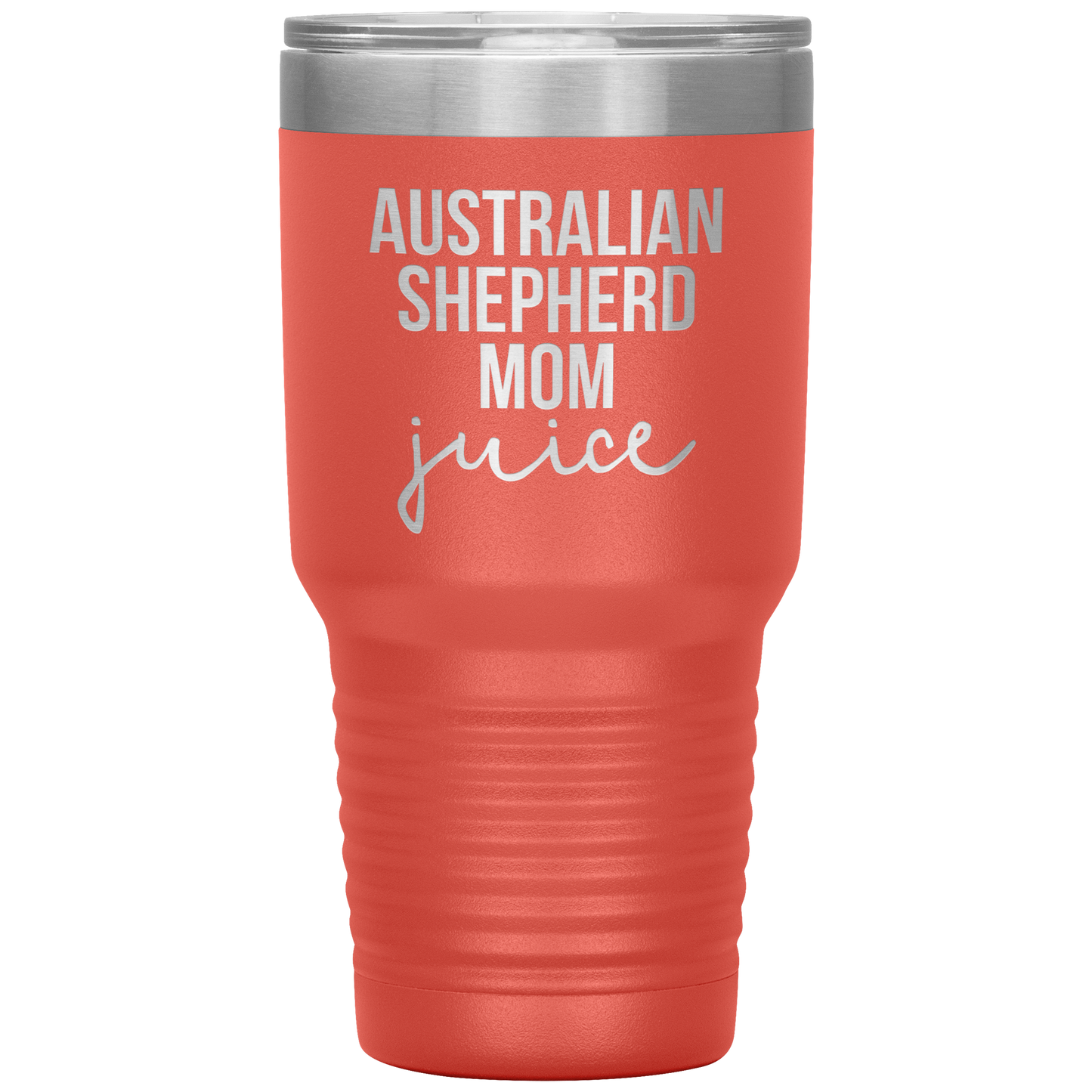 Australian Shepherd Mom Tumbler, Funny Travel Coffee Mug, Birthday Gifts for Men and Women