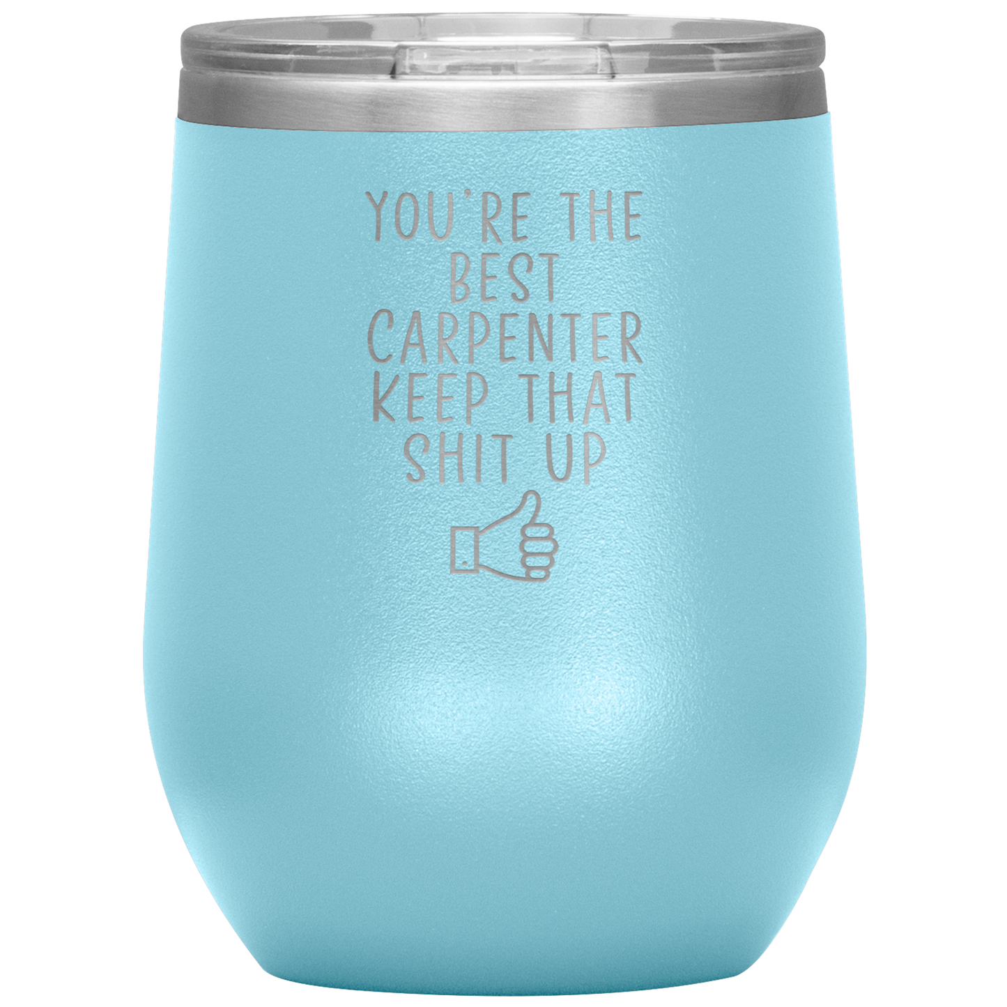 Carpenter Wine Tumbler, Gifts, Travel Wine Cup, Birthday Gifts for Men and Women