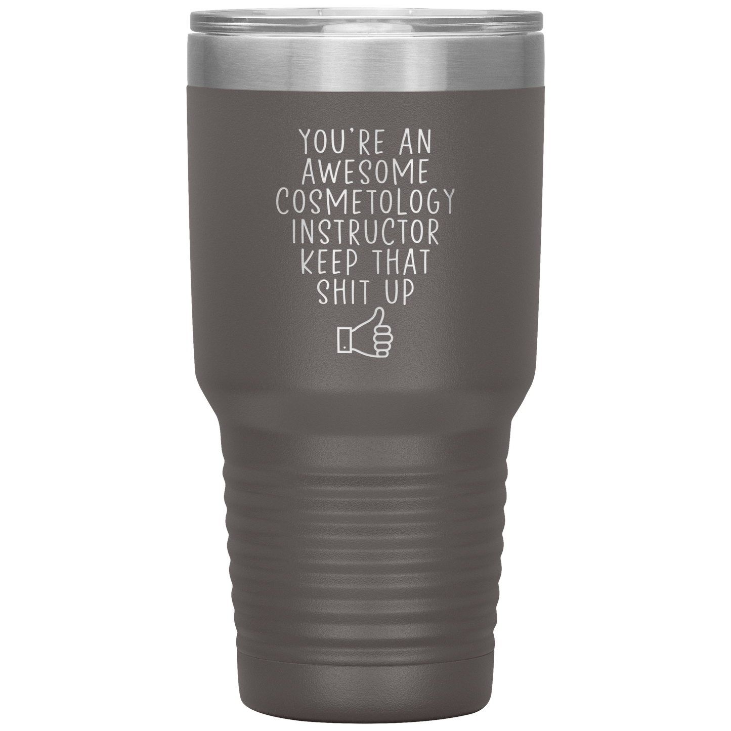 Cosmetology Instructor Tumbler, Cosmetology Instructor Gifts, Travel Coffee Mug, Birthday Gifts for Men and Women