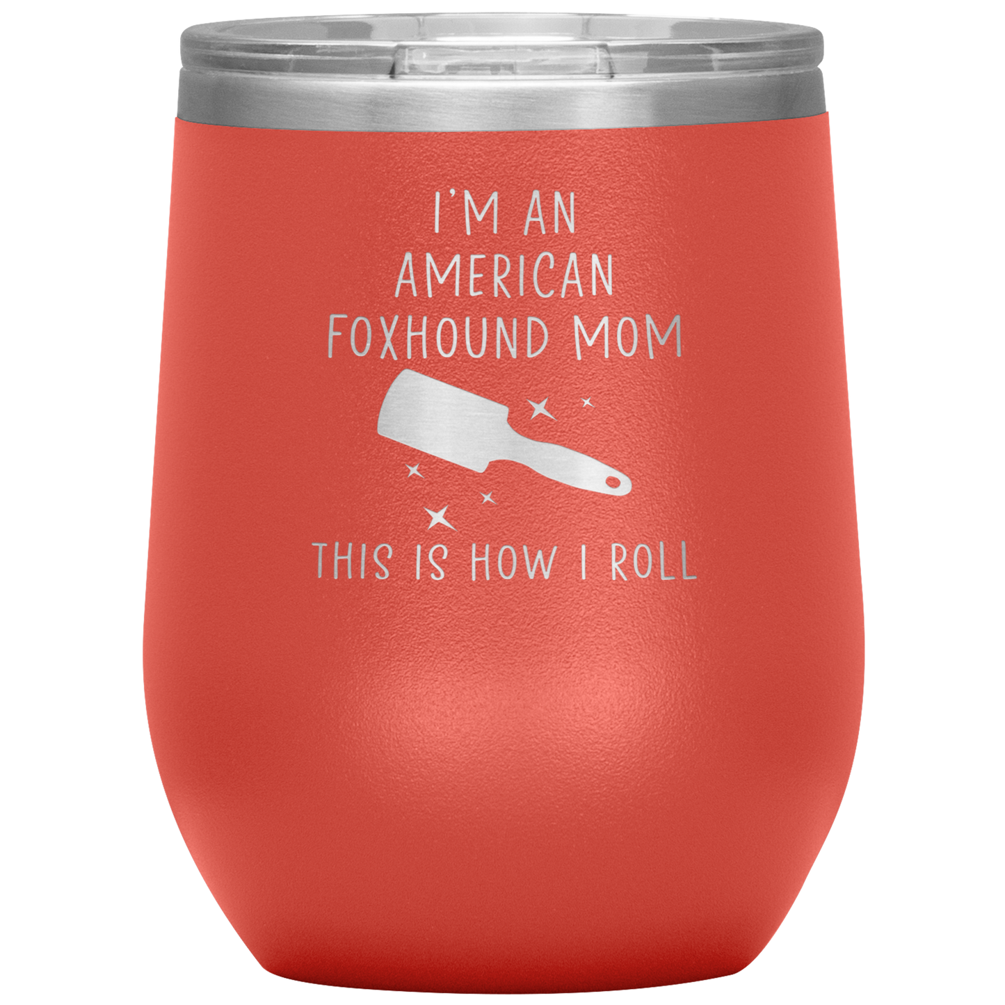 American Foxhound Mom Wine Tumbler, Funny Travel Wine Cup, Birthday Gifts for Men and Women