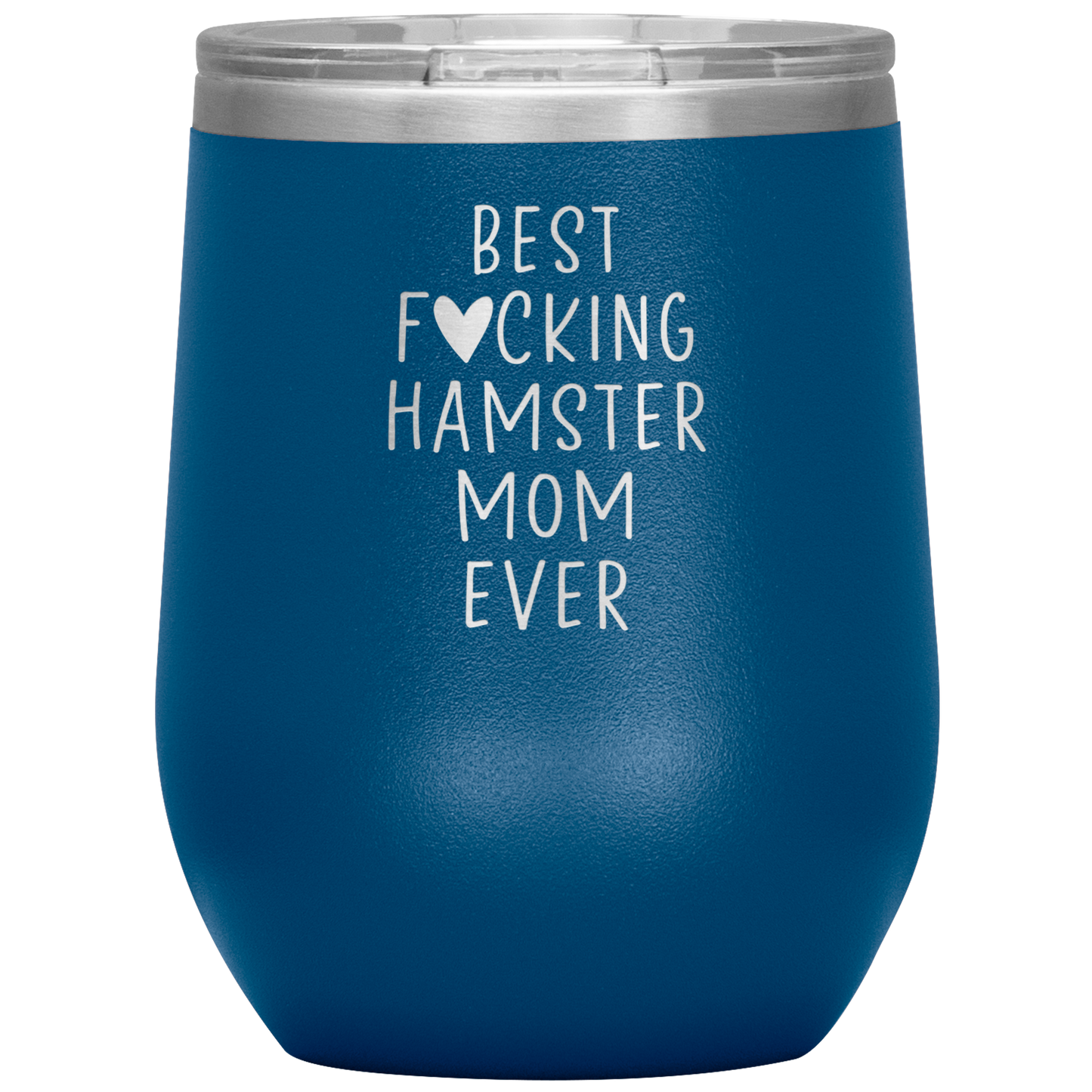 Hamster Mom Wine Tumbler, Hamster Mom Gifts, Travel Wine Cup, Birthday Gifts for Men and Women