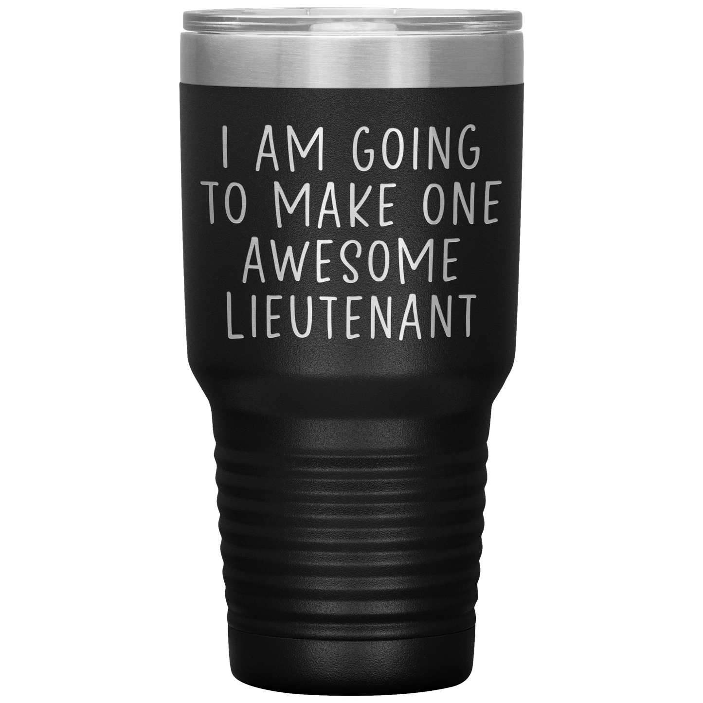 Lieutenant Tumbler, Lieutenant Gifts, Travel Coffee Mug, Birthday Gifts for Men and Women