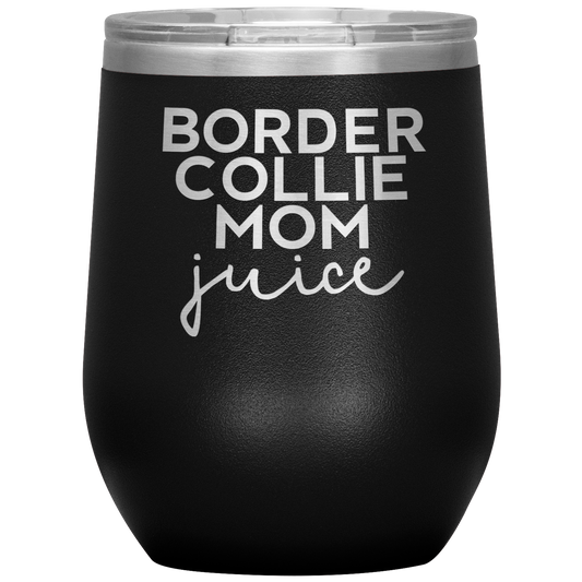 Border Collie Mamma Wine Tumbler, Border Collie Mamma Doni, Travel Wine Cup, Compleanno Regali per Uomini e Donne