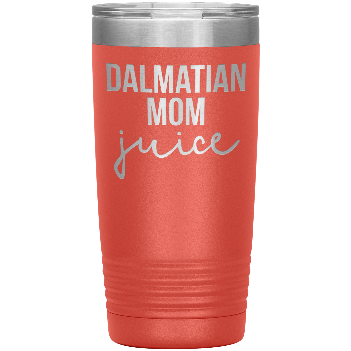 Dalmatian Mom Tumbler, Dalmatian Mom Gifts, Travel Coffee Mug, Birthday Gifts for Men and Women