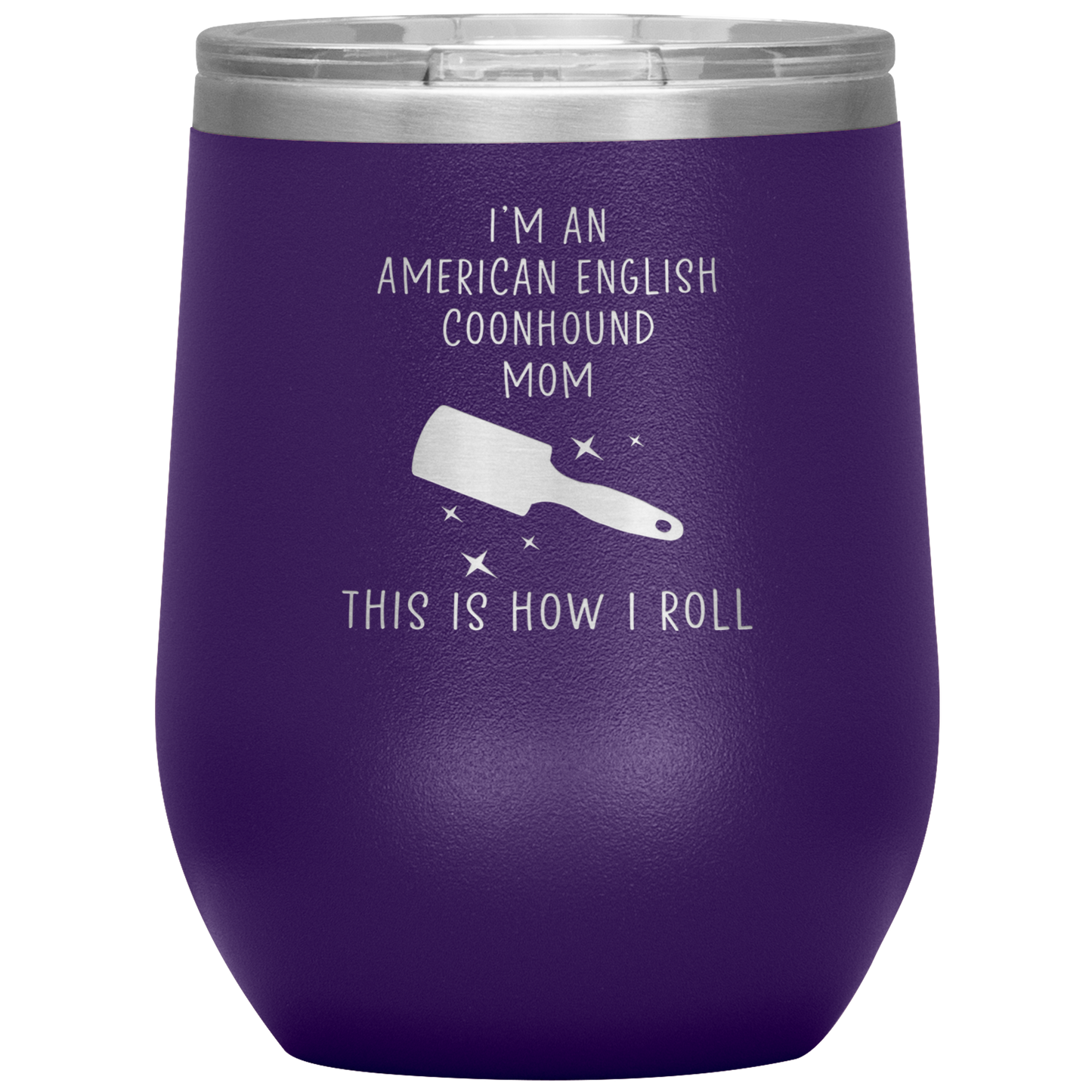 American English Coonhound Mom Wine Tumbler, Funny Travel Wine Cup, Birthday Gifts for Men and Women