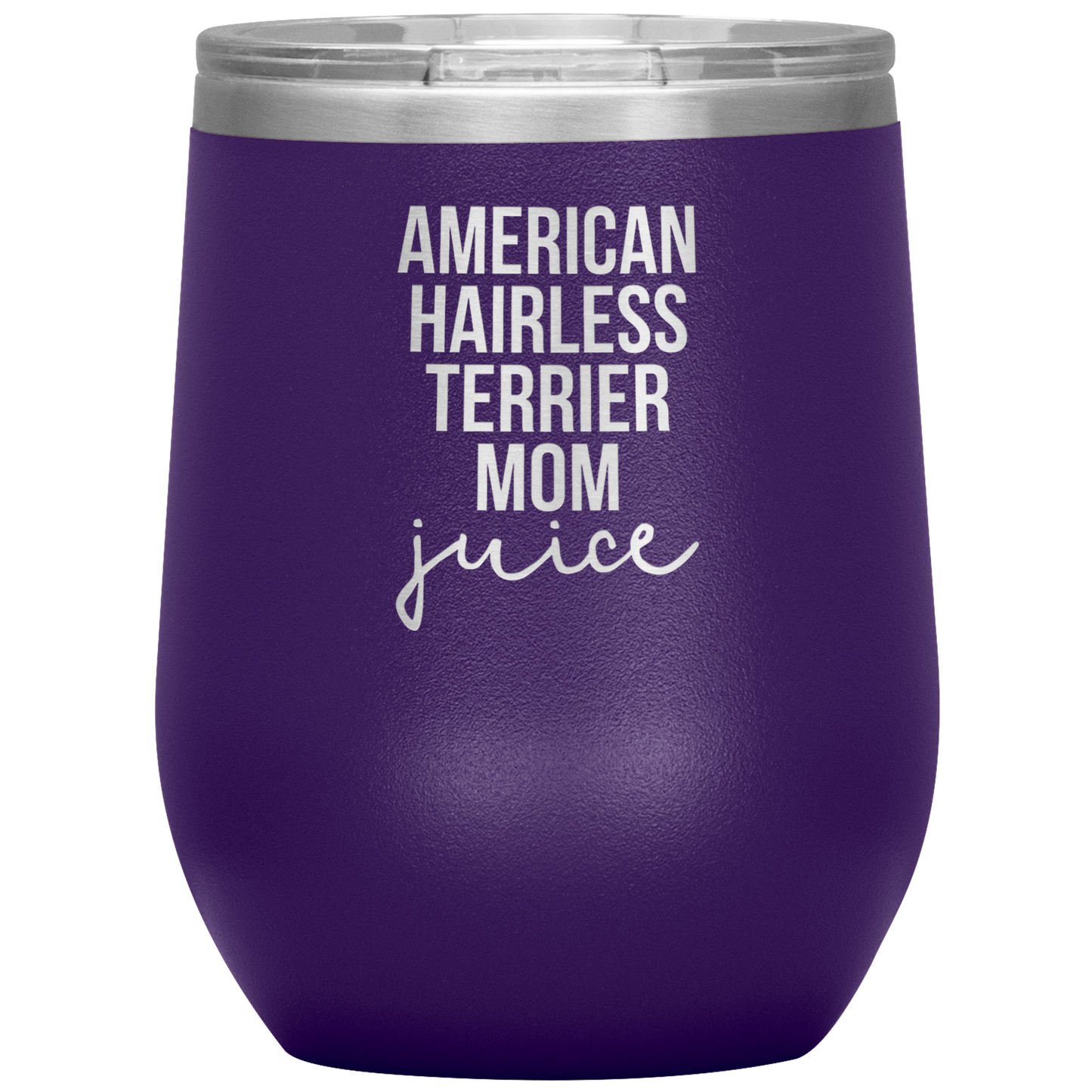 American Hairless Terrier Mom Wine Tumbler, Funny Travel Wine Cup, Birthday Gifts for Men and Women