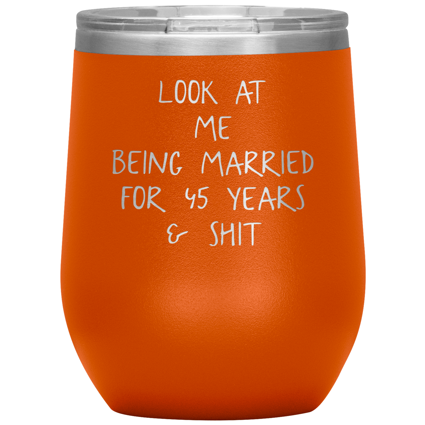 45th Anniversary Wine Tumbler, Funny Gifts, Travel Wine Cup, Birthday Gifts for Men and Women